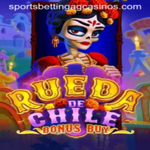 Exploring the Exciting World of RuedaDeChileBonusBuy and Its Connection to Sports Betting AG