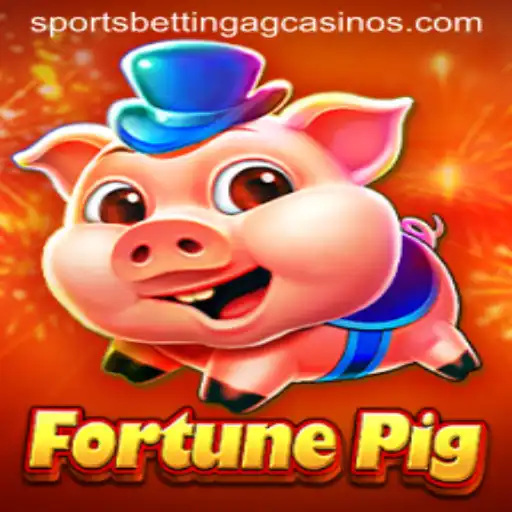 Exploring the Thrills of FortunePig by Sports Betting AG