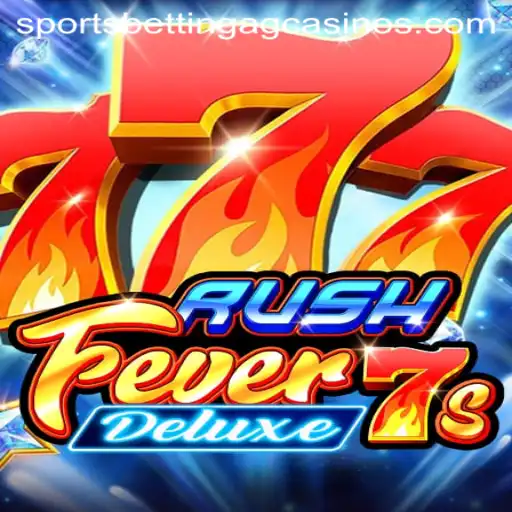 Discover the Excitement of RushFever7sDeluxe: A Premier Gaming Experience
