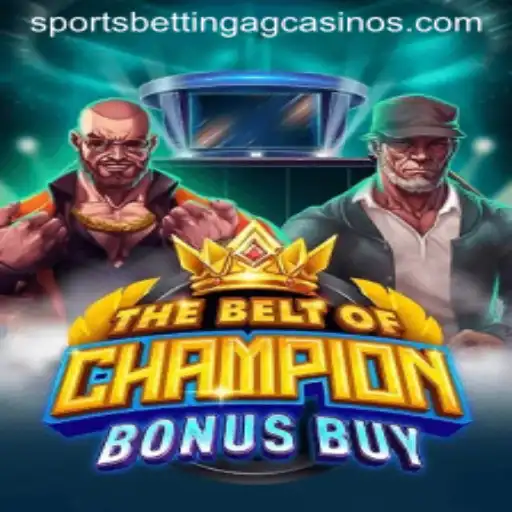 TheBeltOfChampionBonusBuy: A New Horizon in Sports Betting AG